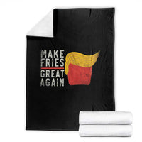 Funny Fries Throw Blanket Vintage Make Fries Great Again