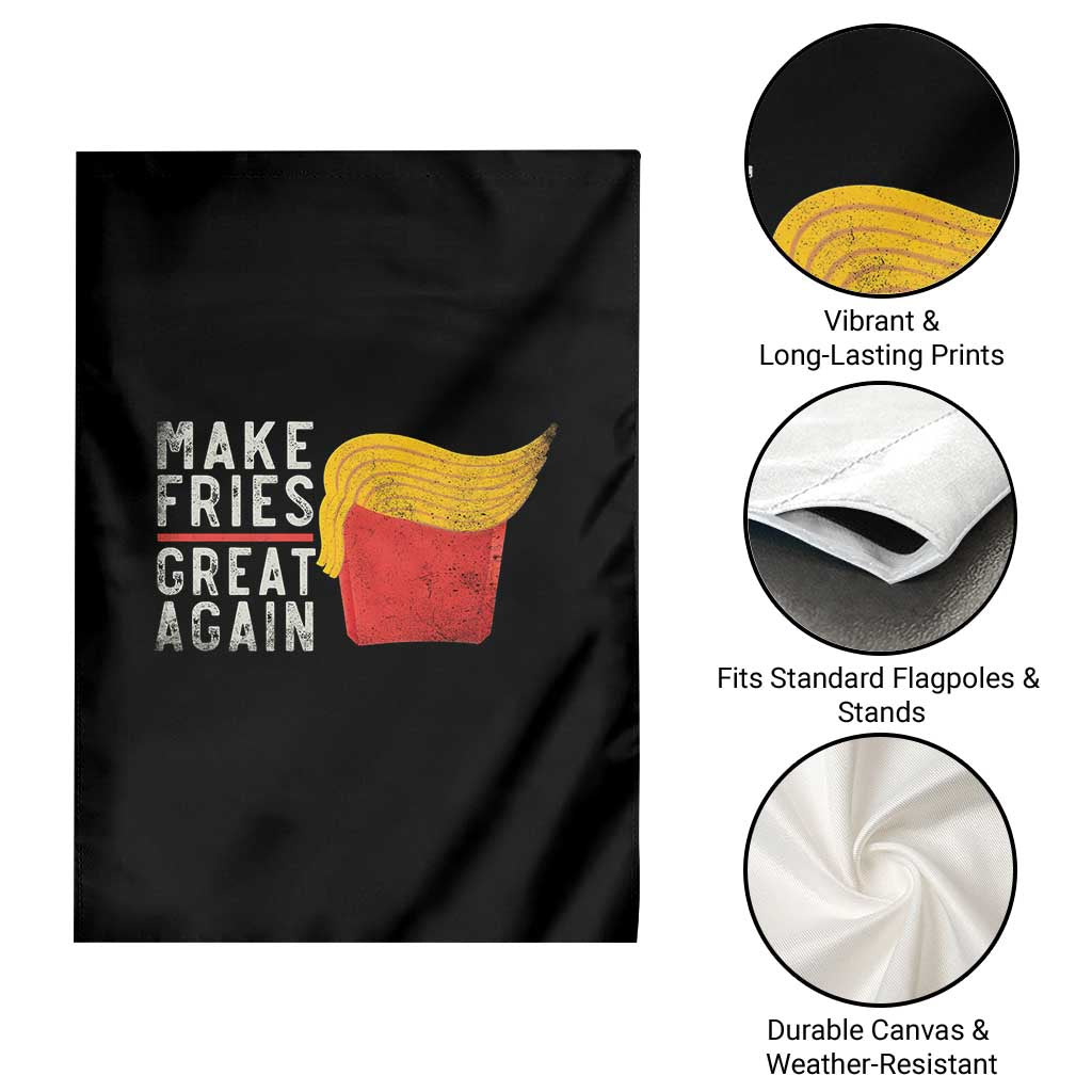 Funny Fries Garden Flag Vintage Make Fries Great Again
