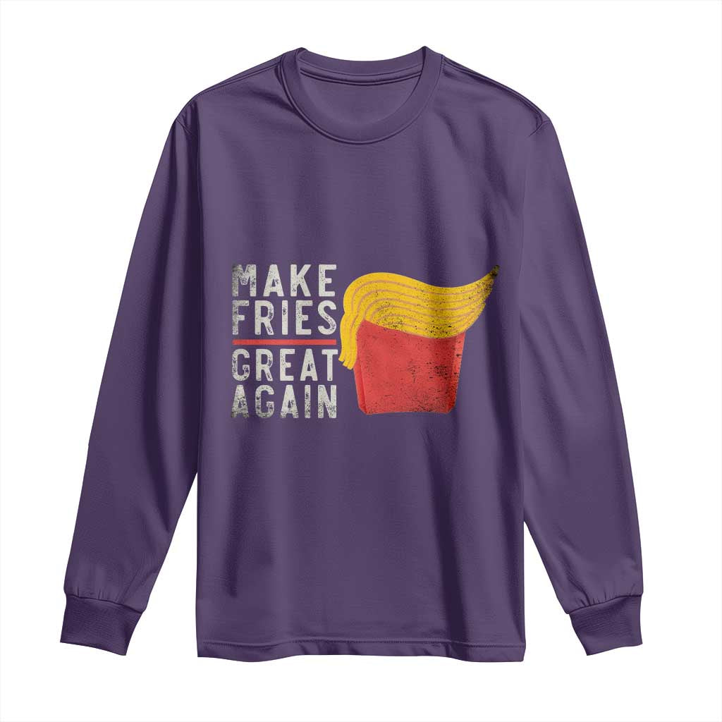 Funny Fries Long Sleeve Shirt Vintage Make Fries Great Again
