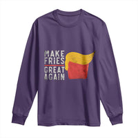 Funny Fries Long Sleeve Shirt Vintage Make Fries Great Again