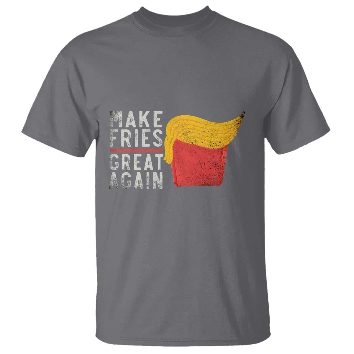 Funny Fries T Shirt Vintage Make Fries Great Again