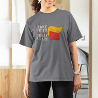 Funny Fries T Shirt For Women Vintage Make Fries Great Again