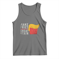 Funny Fries Tank Top Vintage Make Fries Great Again