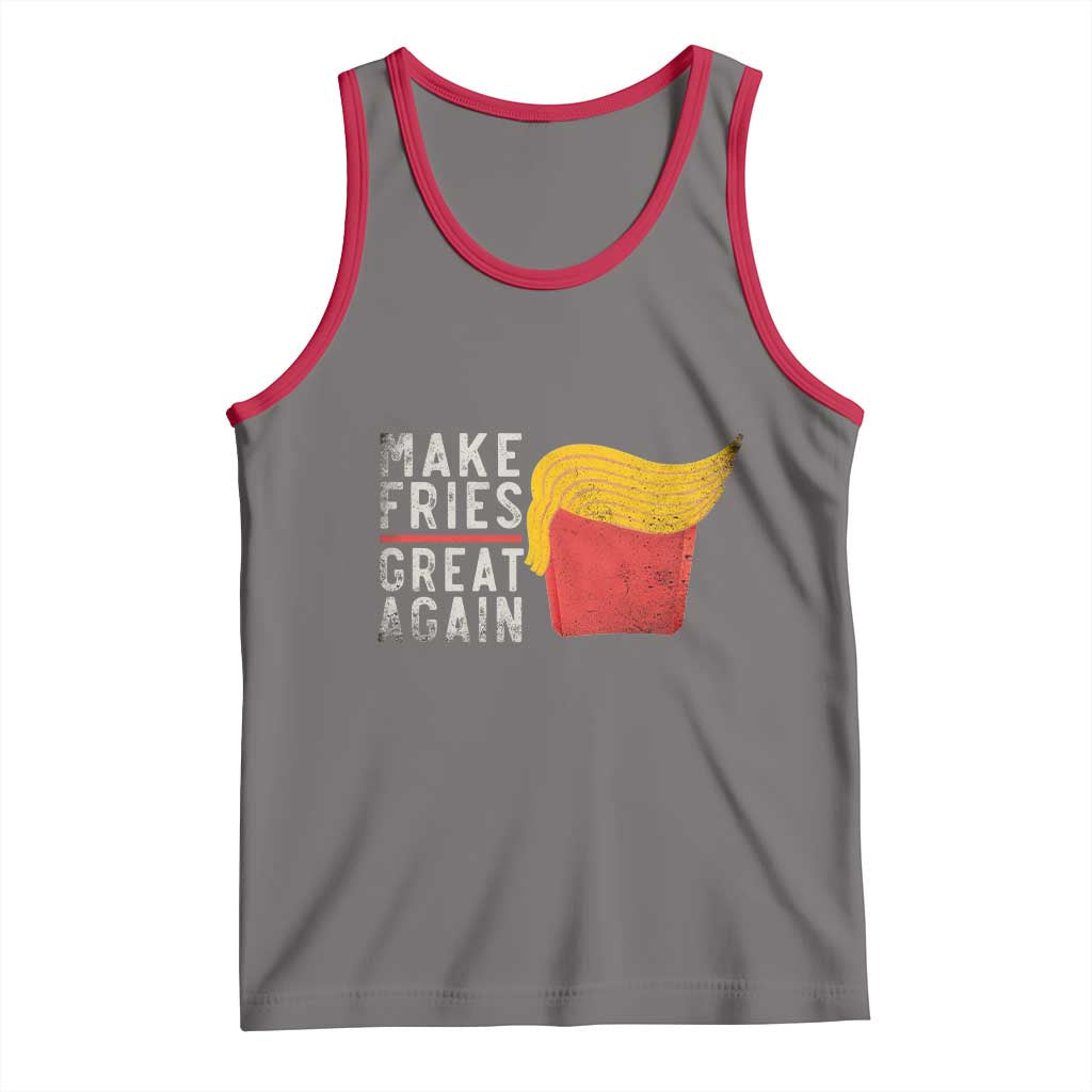 Funny Fries Tank Top Vintage Make Fries Great Again