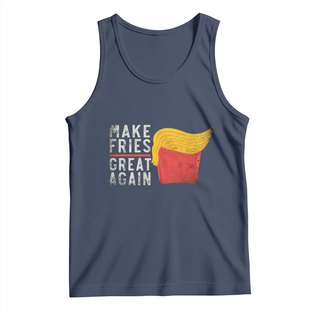 Funny Fries Tank Top Vintage Make Fries Great Again