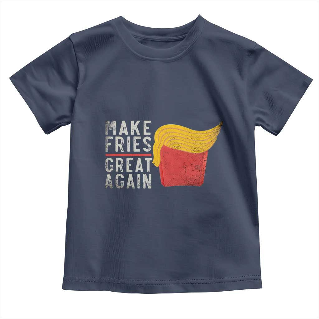 Funny Fries Toddler T Shirt Vintage Make Fries Great Again