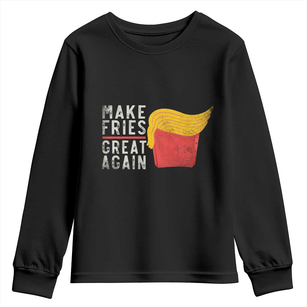 Funny Fries Youth Sweatshirt Vintage Make Fries Great Again