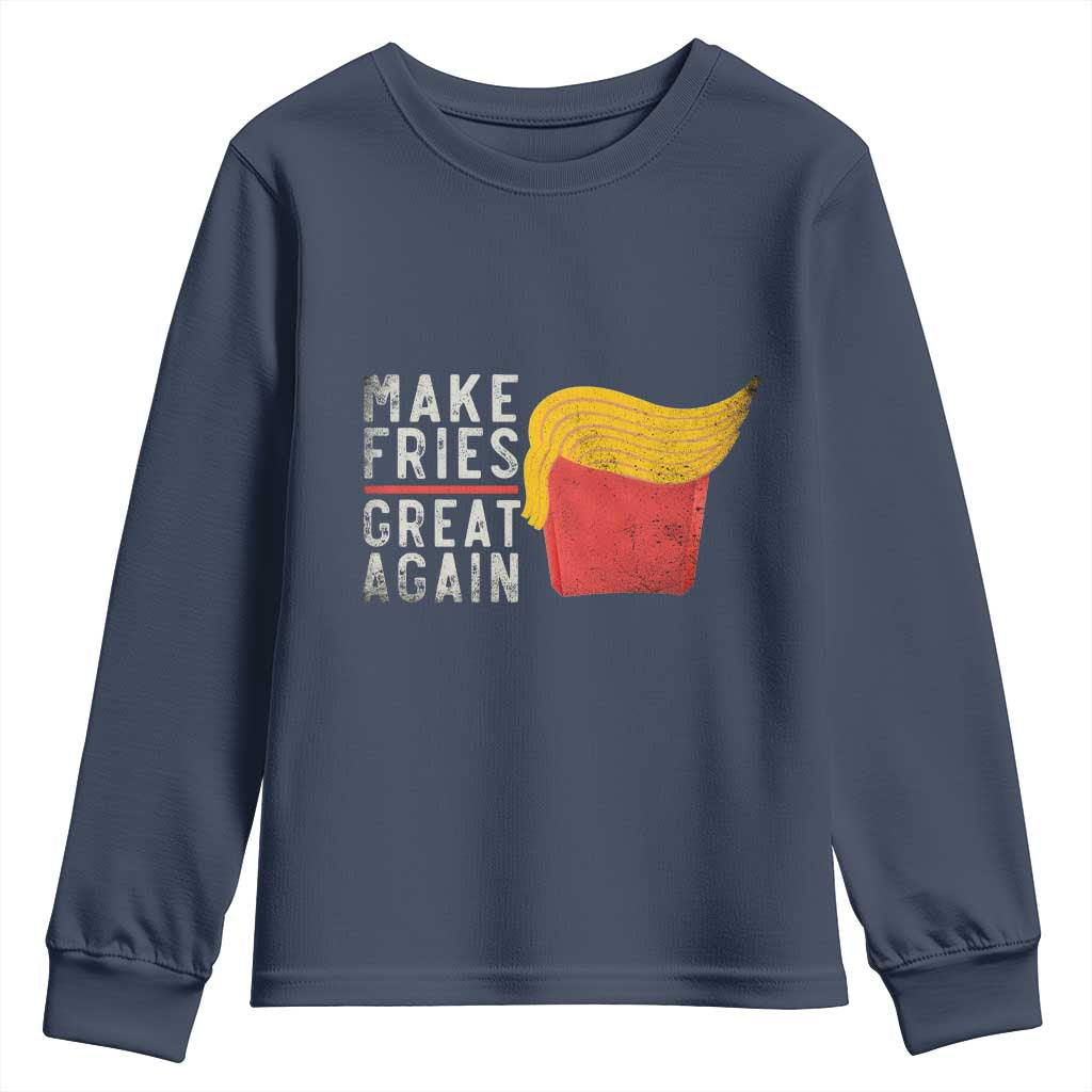Funny Fries Youth Sweatshirt Vintage Make Fries Great Again