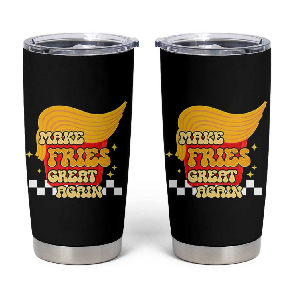 Funny Fries Tumbler Cup Make Fries Great Again Checkered
