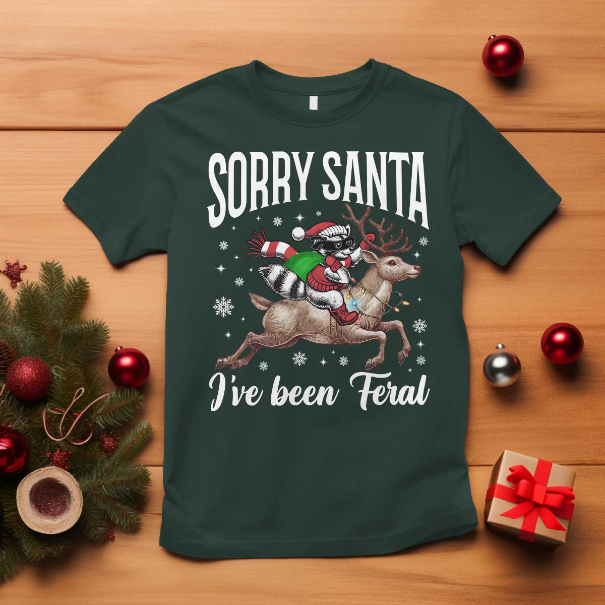 Christmas Raccoon T Shirt Sorry Santa I've Been Feral Funny Weird Xmas Gifts - Wonder Print Shop