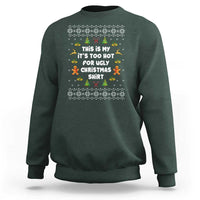 Funny Christmas Sweatshirt This Is My It's Too Hot For Ugly Christmas Sweaters Family - Wonder Print Shop