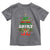 Too Hot Ugly Christmas Sweaters Toddler T Shirt Funny Xmas Elf