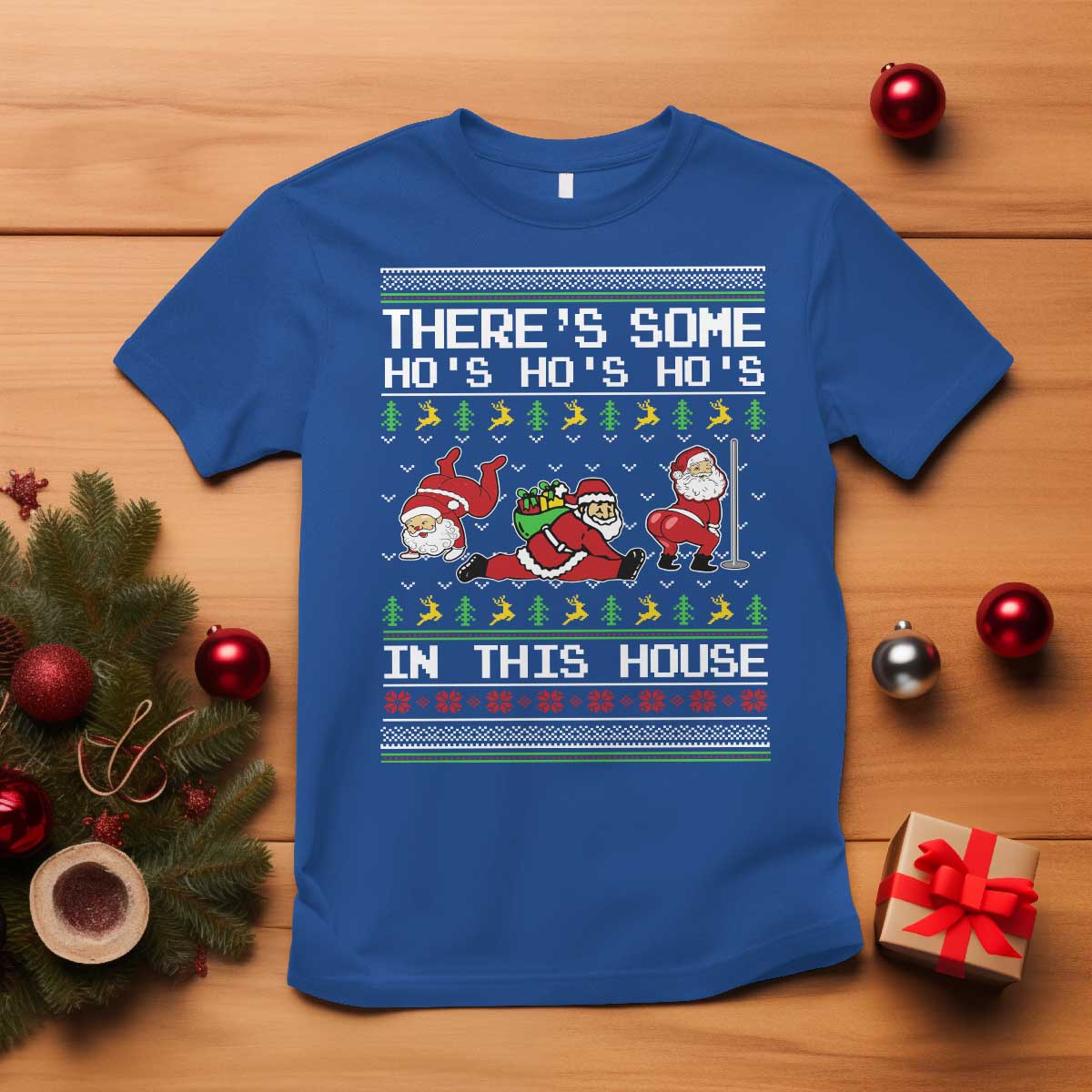 Funny Christmas T Shirt There's Some Horrors In This House Sexy Santa Claus Ugly Xmas - Wonder Print Shop