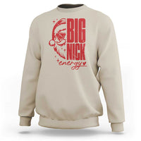 Christmas Santa Sweatshirt Fun Retro Big Nick Energy - Wonder Print Shop