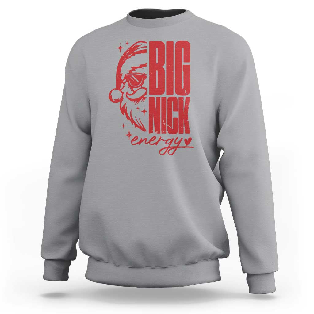 Christmas Santa Sweatshirt Fun Retro Big Nick Energy - Wonder Print Shop