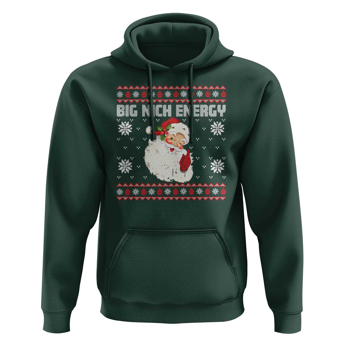 Christmas Santa Claus Hoodie Big Nick Energy Santa Ugly Xmas