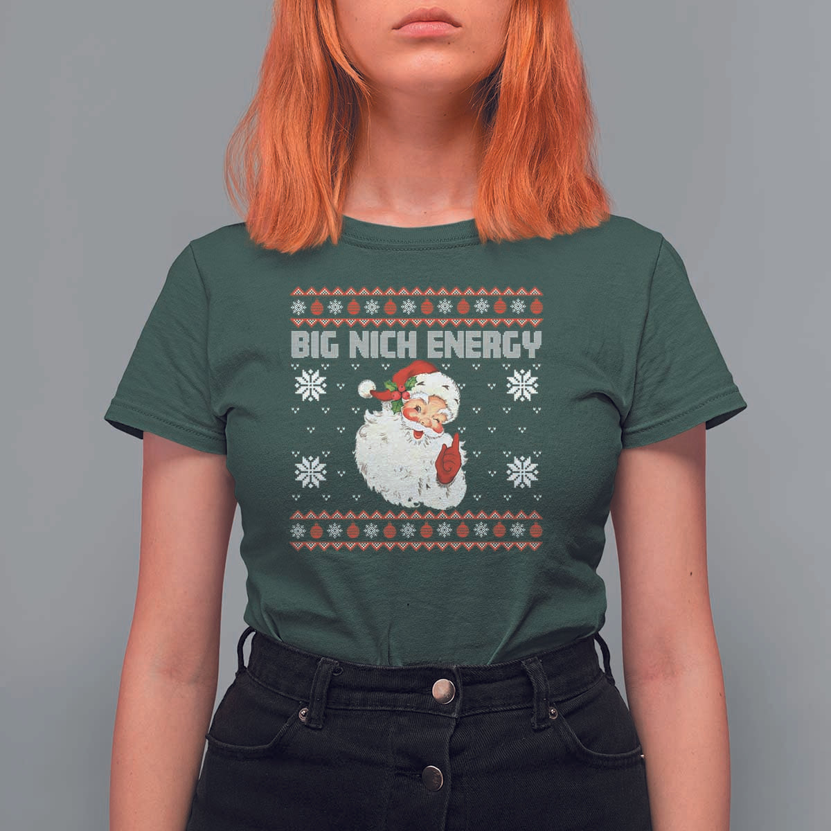 Christmas Santa Claus T Shirt For Women Big Nick Energy Santa Ugly Xmas - Wonder Print Shop