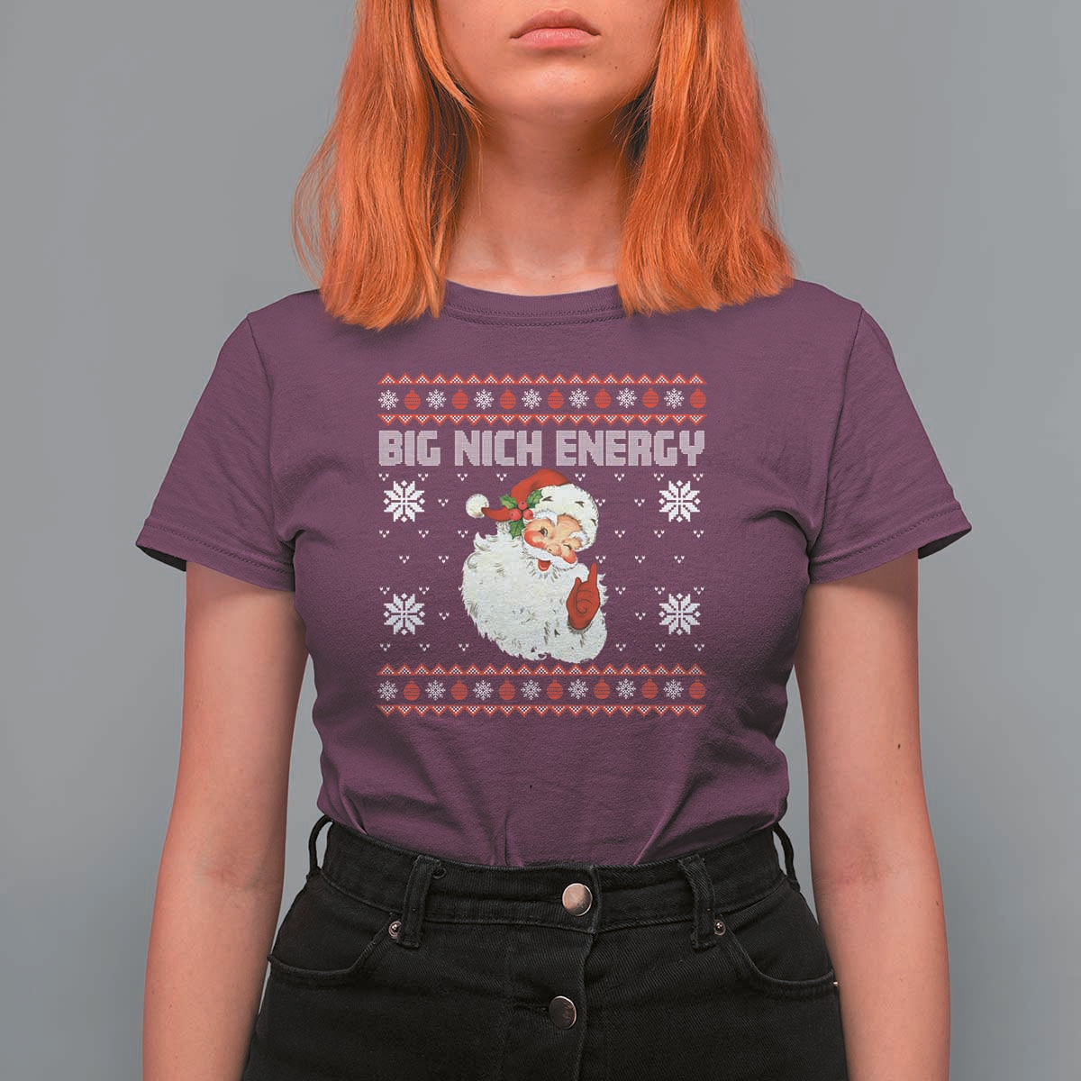 Christmas Santa Claus T Shirt For Women Big Nick Energy Santa Ugly Xmas - Wonder Print Shop