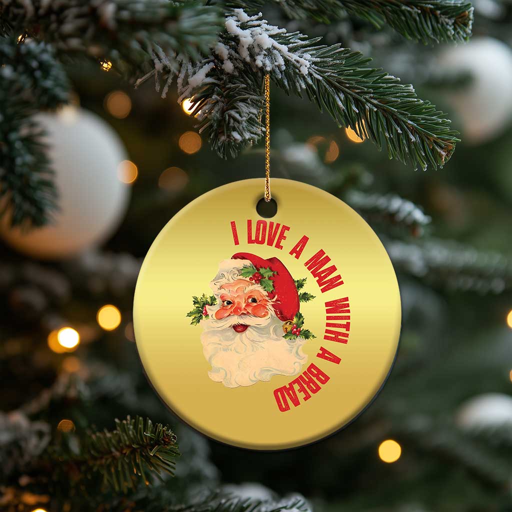 Santa Christmas Ornament Fun Retro I Love A Man With A Beard - Wonder Print Shop