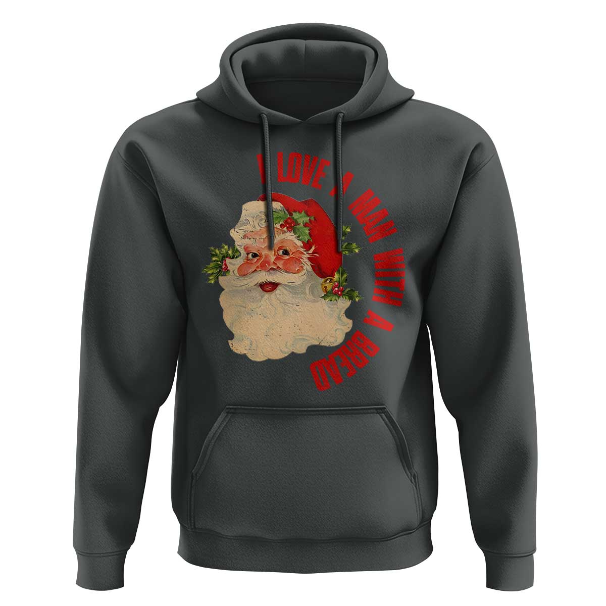 Christmas Santa Hoodie Fun Retro I Love A Man With A Beard