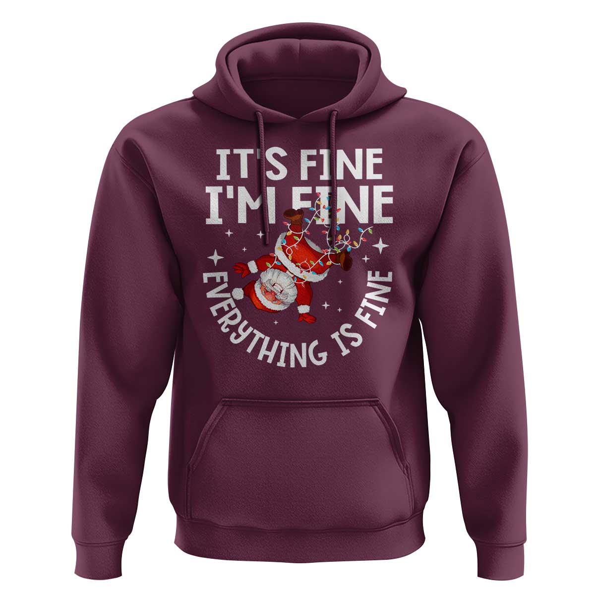 Funny Christmas Santa Hoodie It's Fine I'm Fine Everything Is Fine