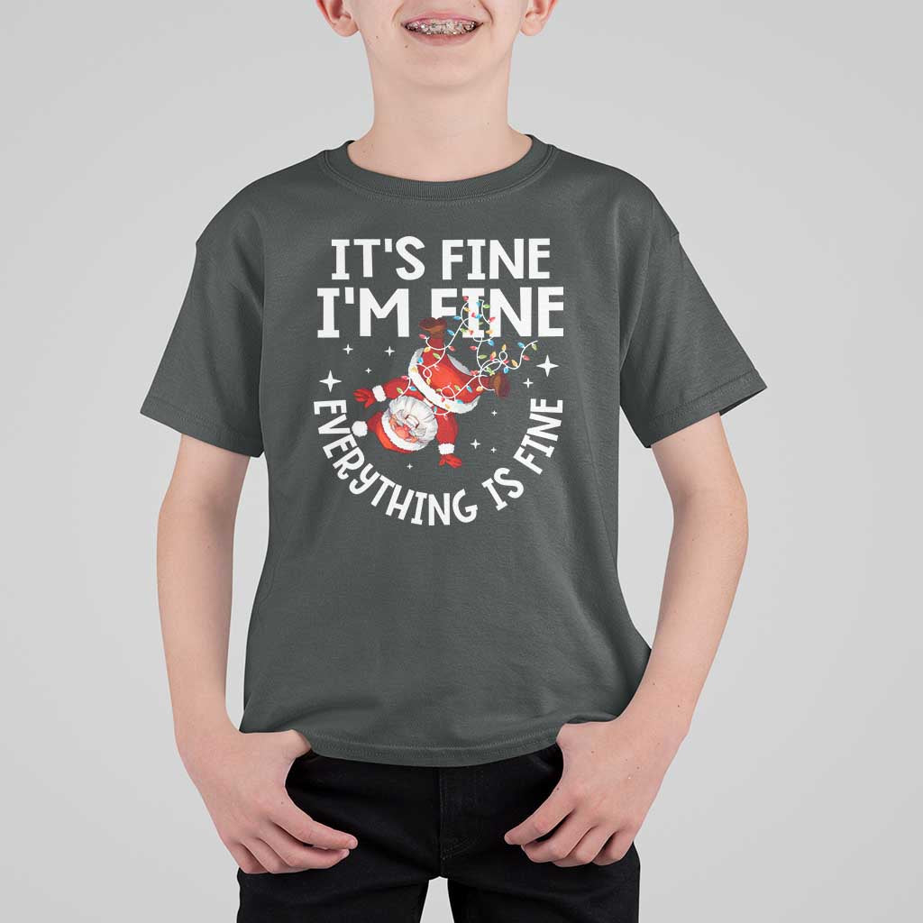 Funny Christmas Santa T Shirt For Kid It's Fine I'm Fine Everything Is Fine - Wonder Print Shop