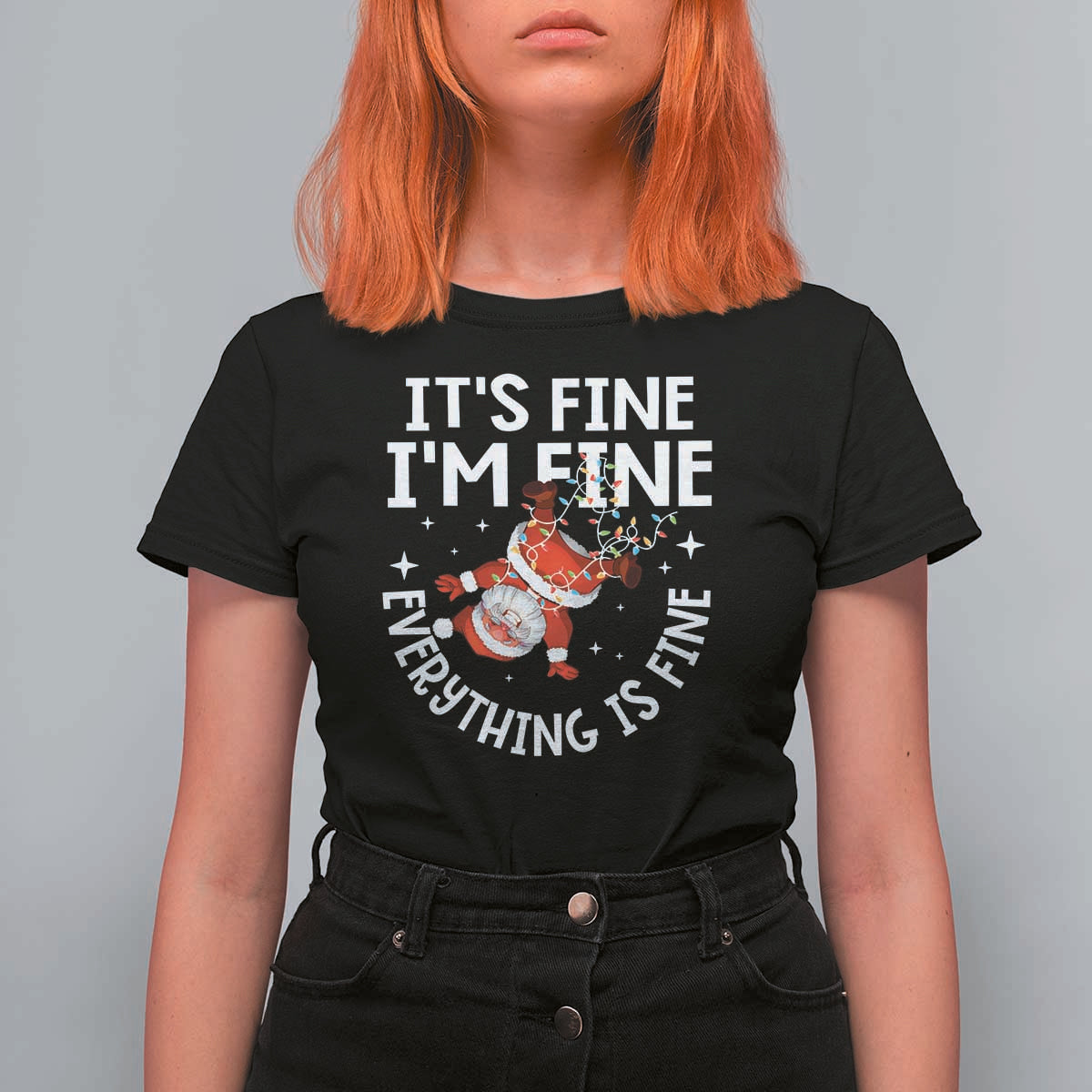 Funny Christmas Santa T Shirt For Women It's Fine I'm Fine Everything Is Fine - Wonder Print Shop