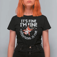 Funny Christmas Santa T Shirt For Women It's Fine I'm Fine Everything Is Fine - Wonder Print Shop