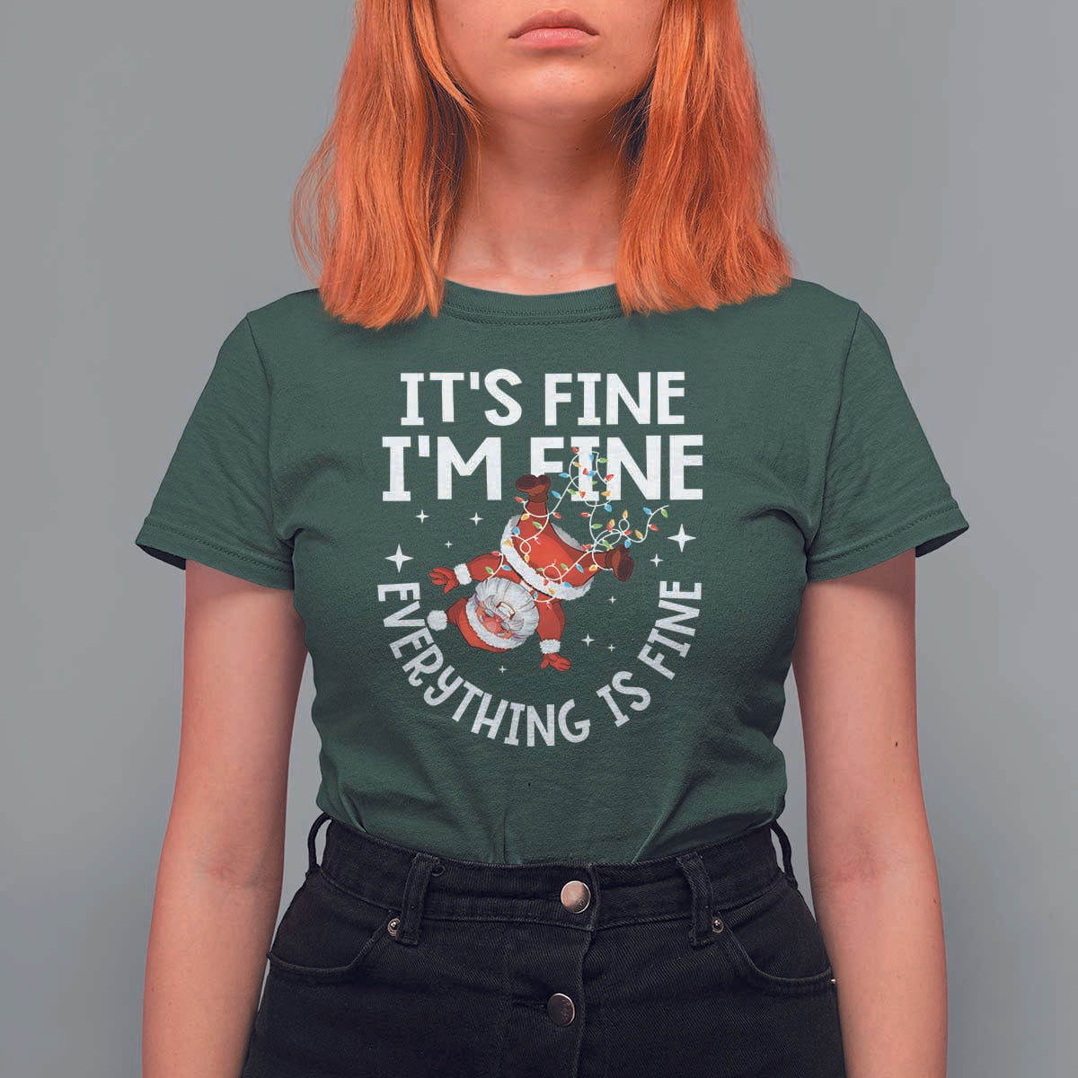 Funny Christmas Santa T Shirt For Women It's Fine I'm Fine Everything Is Fine - Wonder Print Shop