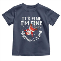 Funny Christmas Santa Toddler T Shirt It's Fine I'm Fine Everything Is Fine