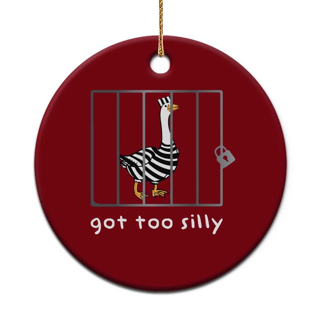 Silly Goose Ceramic Ornament Got Too Silly