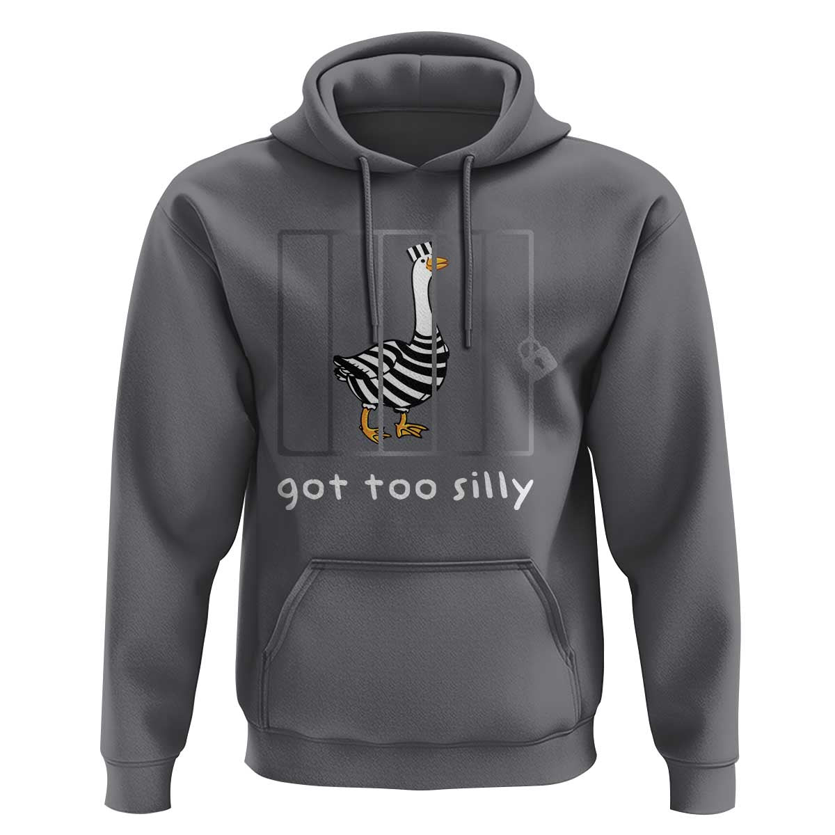 Silly Goose Hoodie Got Too Silly