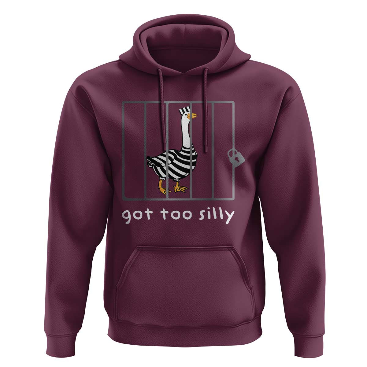 Silly Goose Hoodie Got Too Silly