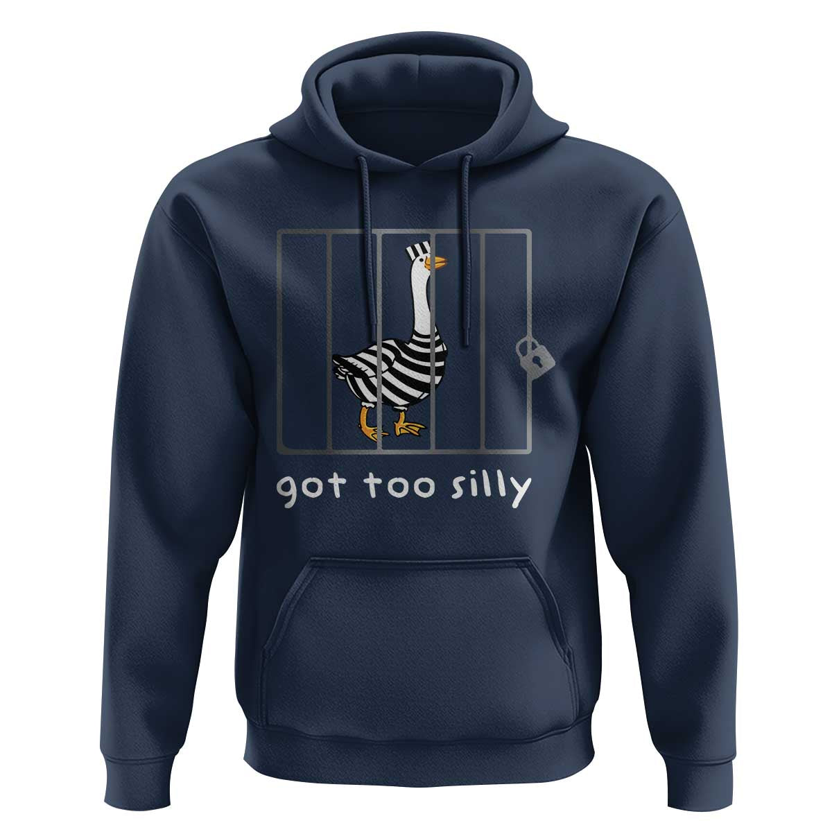Silly Goose Hoodie Got Too Silly