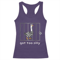 Silly Goose Racerback Tank Top Got Too Silly