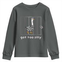 Silly Goose Youth Sweatshirt Got Too Silly