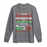 Crime Documentaries Ugly Christmas Long Sleeve Shirt Funny Horror Xmas Slaying Or Sleighing - Wonder Print Shop