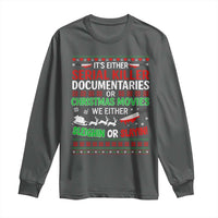 Crime Documentaries Ugly Christmas Long Sleeve Shirt Funny Horror Xmas Slaying Or Sleighing - Wonder Print Shop