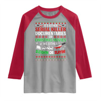 Crime Documentaries Ugly Christmas Raglan Shirt Funny Horror Xmas Slaying Or Sleighing - Wonder Print Shop