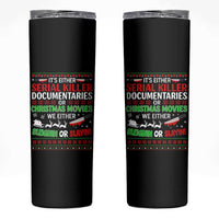 Crime Documentaries Ugly Christmas Skinny Tumbler Funny Horror Xmas Slaying Or Sleighing - Wonder Print Shop