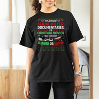 Crime Documentaries Ugly Christmas T Shirt For Women Funny Horror Xmas Slaying Or Sleighing - Wonder Print Shop