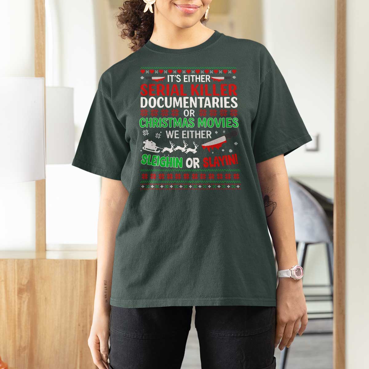 Crime Documentaries Ugly Christmas T Shirt For Women Funny Horror Xmas Slaying Or Sleighing - Wonder Print Shop