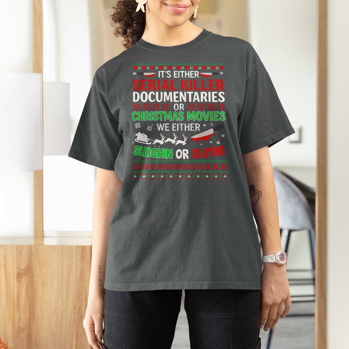 Crime Documentaries Ugly Christmas T Shirt For Women Funny Horror Xmas Slaying Or Sleighing - Wonder Print Shop
