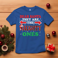 Dear Santa They Naughty Ones T Shirt Christmas Red Plaid Pajamas PJ Xmas Gifts - Wonder Print Shop