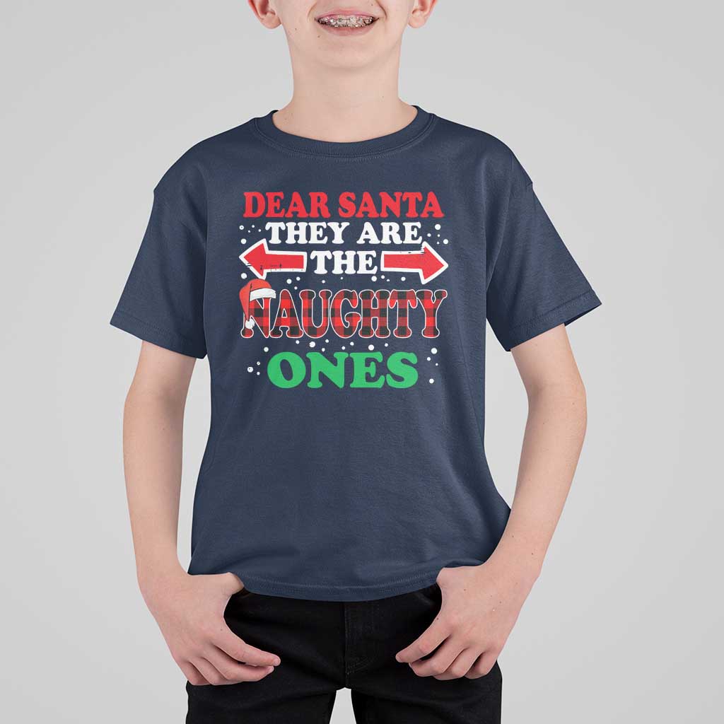 Dear Santa They Naughty Ones T Shirt For Kid Christmas Red Plaid Pajamas PJ Xmas Gifts - Wonder Print Shop