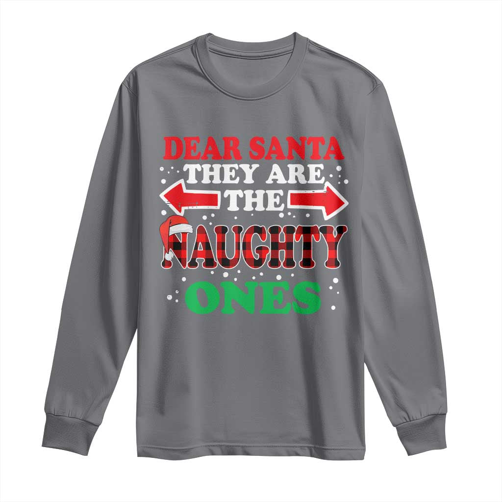 Dear Santa They Naughty Ones Long Sleeve Shirt Christmas Red Plaid Pajamas PJ Xmas Gifts - Wonder Print Shop