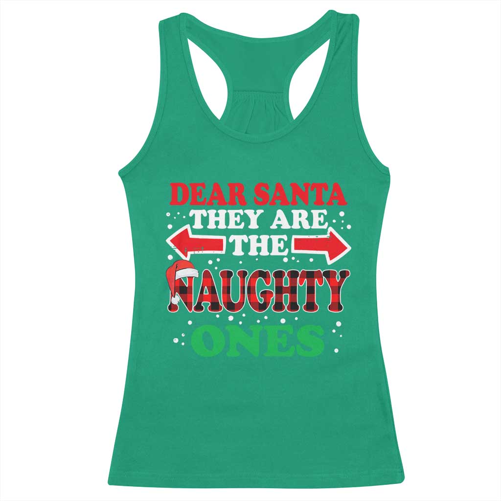 Dear Santa They Naughty Ones Racerback Tank Top Christmas Red Plaid Pajamas PJ Xmas Gifts - Wonder Print Shop