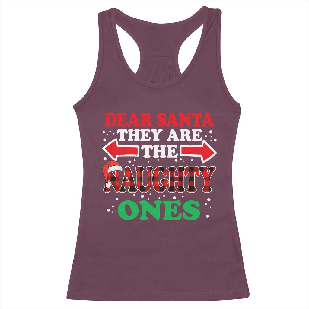 Dear Santa They Naughty Ones Racerback Tank Top Christmas Red Plaid Pajamas PJ Xmas Gifts - Wonder Print Shop