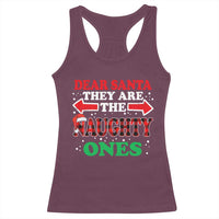 Dear Santa They Naughty Ones Racerback Tank Top Christmas Red Plaid Pajamas PJ Xmas Gifts - Wonder Print Shop