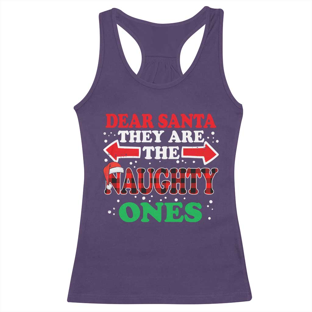 Dear Santa They Naughty Ones Racerback Tank Top Christmas Red Plaid Pajamas PJ Xmas Gifts - Wonder Print Shop